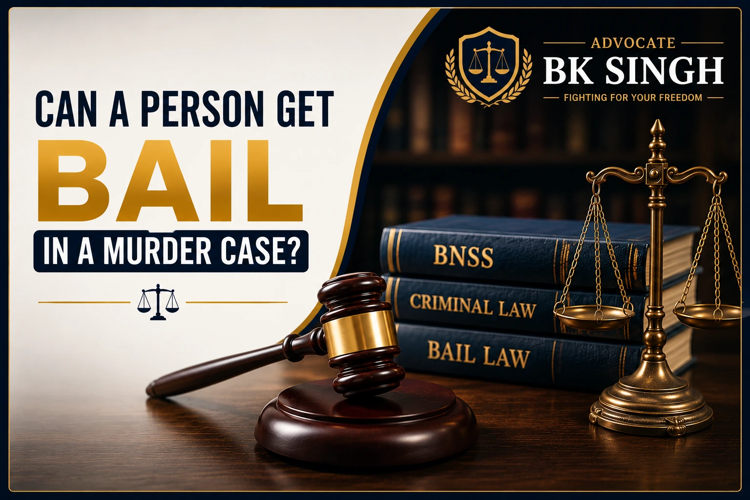 Can a Person Get Bail in a Murder Case in India?